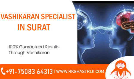 vashikaran specialist in Surat