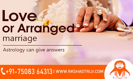 know arrange or love marriage by astrology